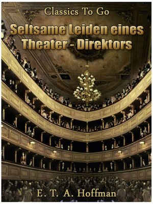 cover image of Seltsame Leiden eines Theater-Direktors